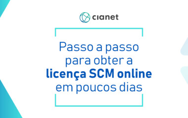 Licença SCM Anatel: como obter de modo prático